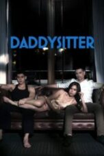 Daddysitter (2024) film mantap mantap yang paling hot